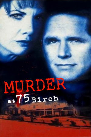 Murder at 75 Birch poszter