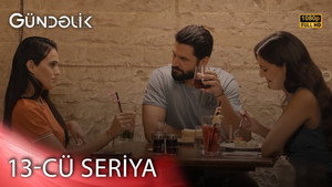 Gündəlik 1. évad Ep.13 13. epizód