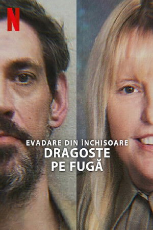 Börtönszökevények: Szerelmesek szökésben poszter