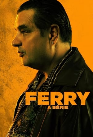 Ferry: A sorozat poszter