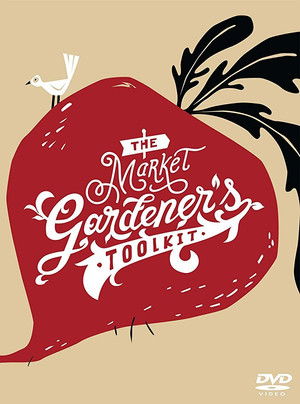 The Market Gardener's Toolkit poszter