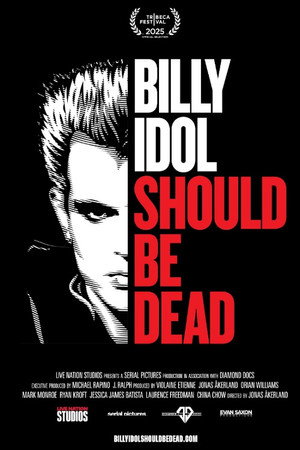 Billy Idol Should Be Dead poszter