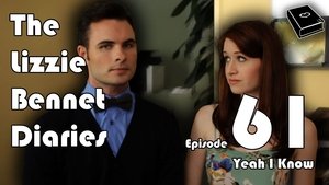 The Lizzie Bennet Diaries Season 1 Ep.61 61. epizód