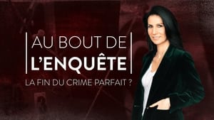 Au bout de l'enquête, la fin du crime parfait ? kép