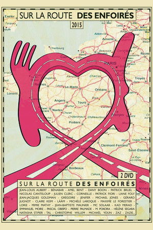 Les Enfoirés 2015 - Sur la route des Enfoirés poszter