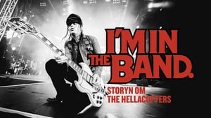 I'm in the Band – storyn om The Hellacopters háttérkép