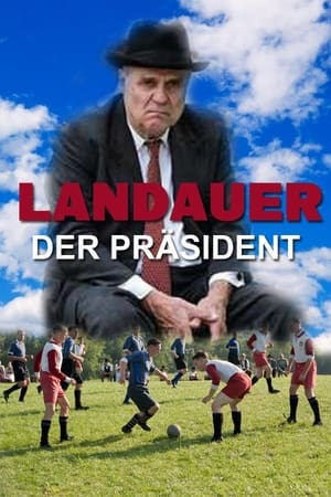 Landauer - Der Präsident poszter