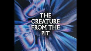 Doctor Who: The Creature from the Pit háttérkép