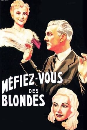 Méfiez-vous des blondes