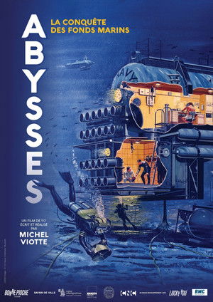 Abysses, la conquête des fonds marins poszter