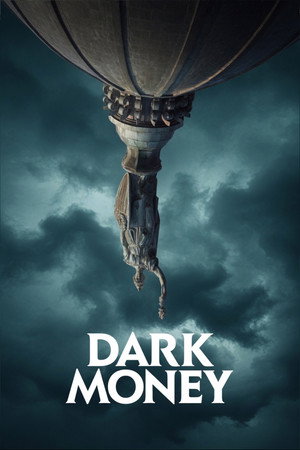 Dark Money poszter