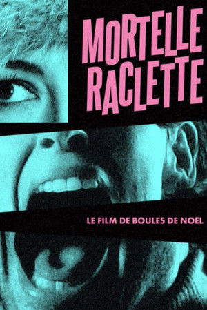 Mortelle raclette poszter