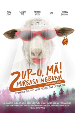 Pup-o, mă! 2: Mireasa nebună poszter