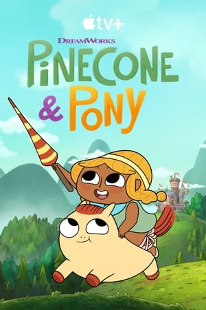 Pinecone és Pony poszter