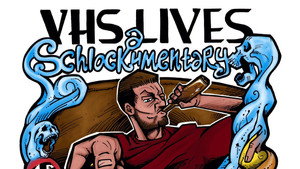 VHS Lives: A Schlockumentary háttérkép