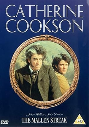 Catherine Cookson's The Mallen Streak