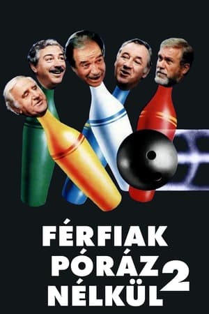 Férfiak póráz nélkül 2