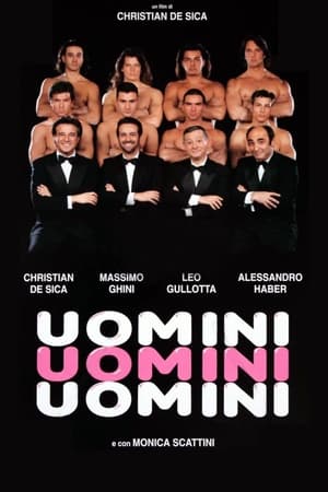 Uomini uomini uomini poszter