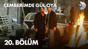 Çemberimde Gül Oya 1. évad Ep.20 20. epizód