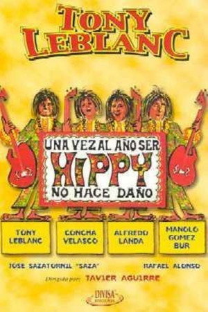 Una vez al año ser hippy no hace daño poszter