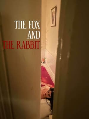 The Fox and The Rabbit