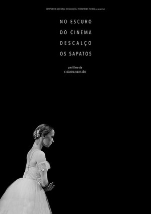 No Escuro do Cinema Descalço os Sapatos poszter