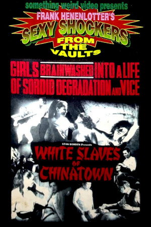 White Slaves of Chinatown poszter