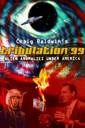 Tribulation 99: Alien Anomalies Under America poszter