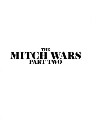 The Mitch Wars: Part Two poszter