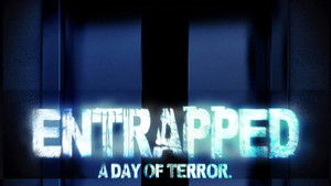 Entrapped - A Day of Terror háttérkép