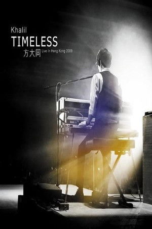 Khalil Timeless - Live in HK 2009 poszter