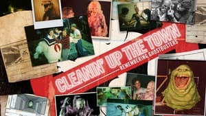 Cleanin' Up the Town: Remembering Ghostbusters háttérkép