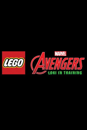 LEGO Marvel Avengers: Loki in Training poszter