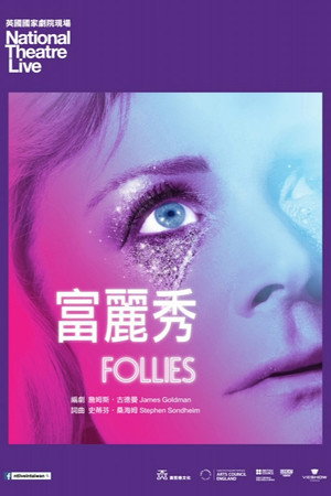 National Theatre Live: Follies poszter