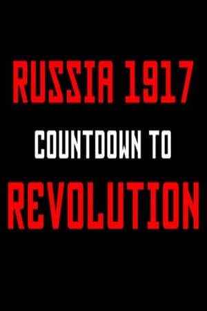 Russia 1917: Countdown to Revolution poszter