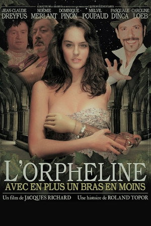 L'Orpheline avec en plus un bras en moins poszter