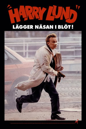 Harry Lund lägger näsan i blöt! poszter