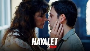 Hayalet: 3 Yaşam háttérkép