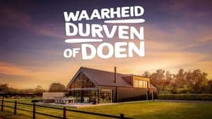 Waarheid, durven of doen kép