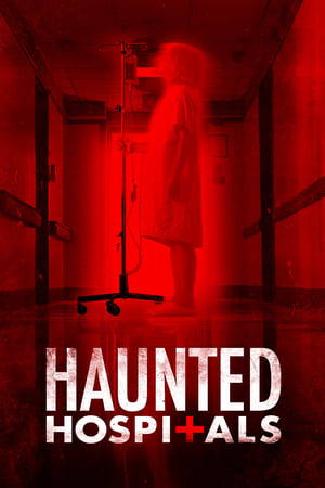 Haunted Hospitals poszter