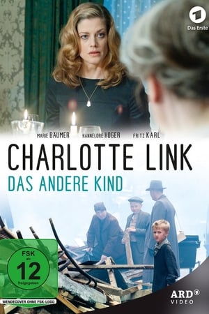 Charlotte Link - Das andere Kind