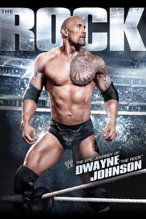 The Epic Journey of Dwayne "The Rock" Johnson poszter