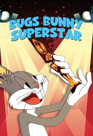 Bugs Bunny: Superstar poszter