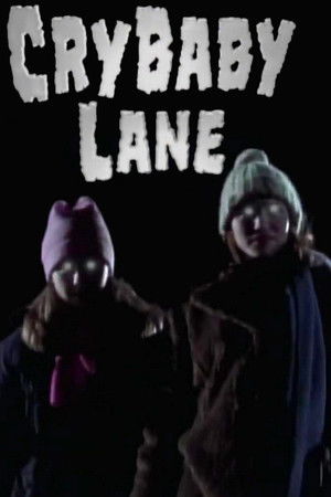 Cry Baby Lane poszter