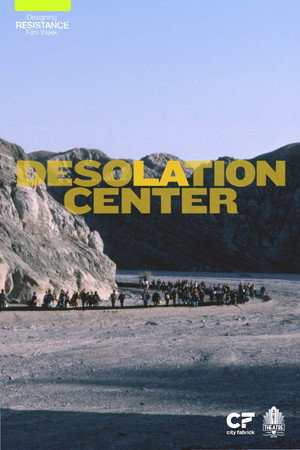 Desolation Center poszter