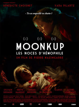 Moonkup : Les noces d'Hémophile poszter