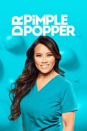 Dr. Pimple Popper poszter