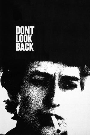 Bob Dylan: Dont Look Back