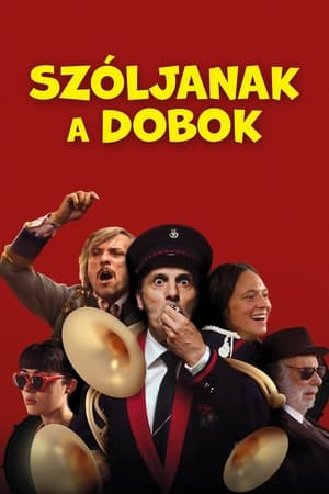 Szóljanak a dobok