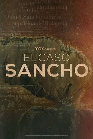 El caso Sancho: Episodio cero poszter